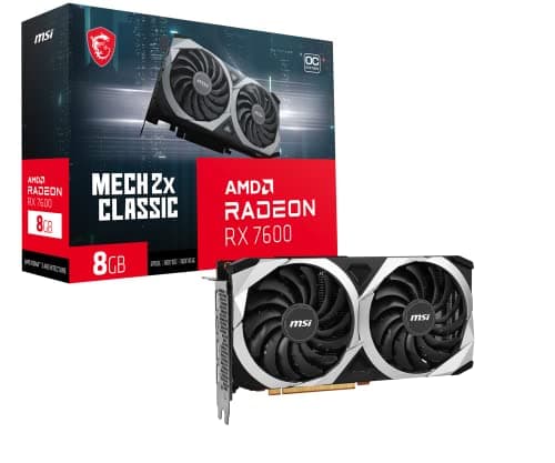 MSI Gaming Radeon RX 7600 128-bit 8GB GDDR6 DP/HDMI Dual Torx 3.0 Fans FreeSync DirectX 12 VR Ready OC Grafikkarte (RX 7600 MECH 2X Classic 8G OC)