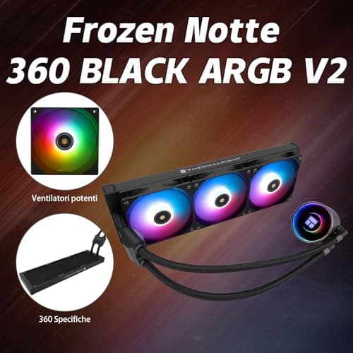 TR Frozen Notte 360 BLACK ARGB V2, Spezifikationen des schwarzen 360 CPU-Kühlers, 3 x PWM Lüfter, S-FDB Lager, geeignet für AMD/AM4 AM5, Intel LGA 1700/1851/1151/1200/2011 Bild 4