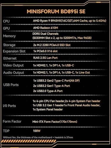 MINISFORUM BD895i SE Mini-ITX-Mainboard, AMD Ryzen 9 8945HX (16 C / 32 T, bis zu 5,4 GHz), PCIe 5.0 x16-Steckplatz, Zwei M.2 PCIe 4.0-Steckplätze, DDR5, HDMI/DP/USB-C, RJ45 2,5 GbE, USB 3.2 Gen 2 Bild 6