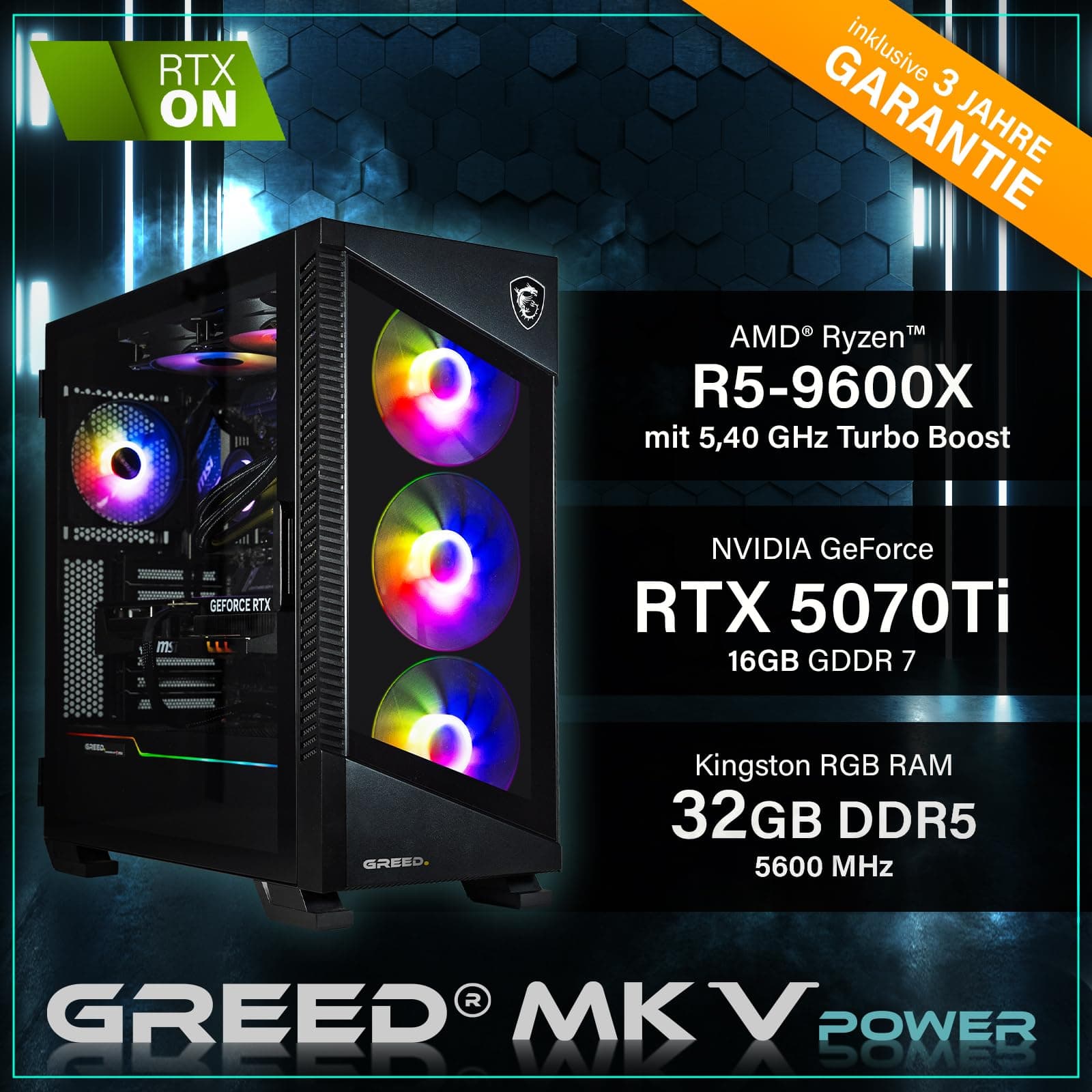 Greed® MK5 Power - High End Gaming PC - AMD Ryzen 5 9600X + Nvidia Geforce RTX 5070Ti 16GB - Schneller RGB Computer + 4K Raytracing Rechner - 5,4 GHZ - 32 GB DDR5 RAM - 1TB SSD - WLAN + W11 Pro MK5 POWER | 5070 Ti AMD Bild 3