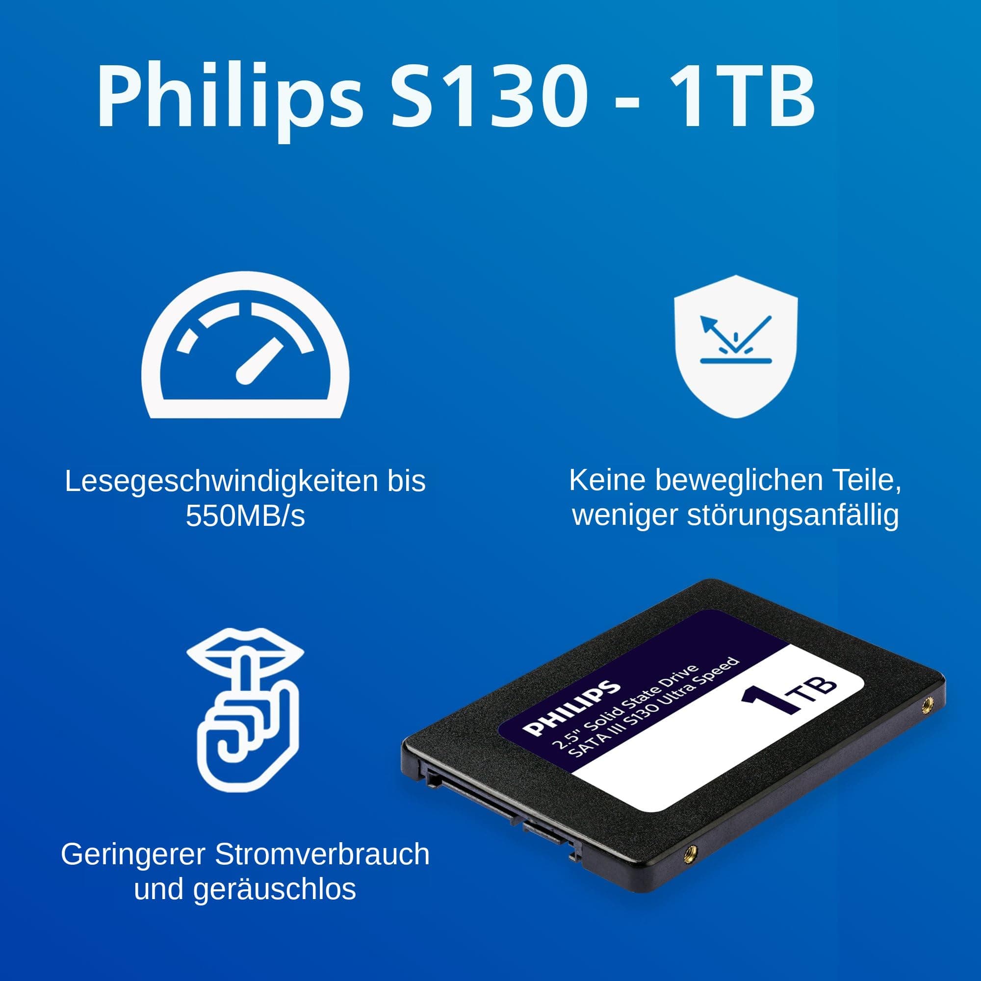 PHILIPS Interne SSD 2.5" SATA III 1 TB S130 Ultra Speed, Lesegeschwindigkeit bis zu 550 MB/s 1 TB Sata 2,5" Ultraspeed Bild 5