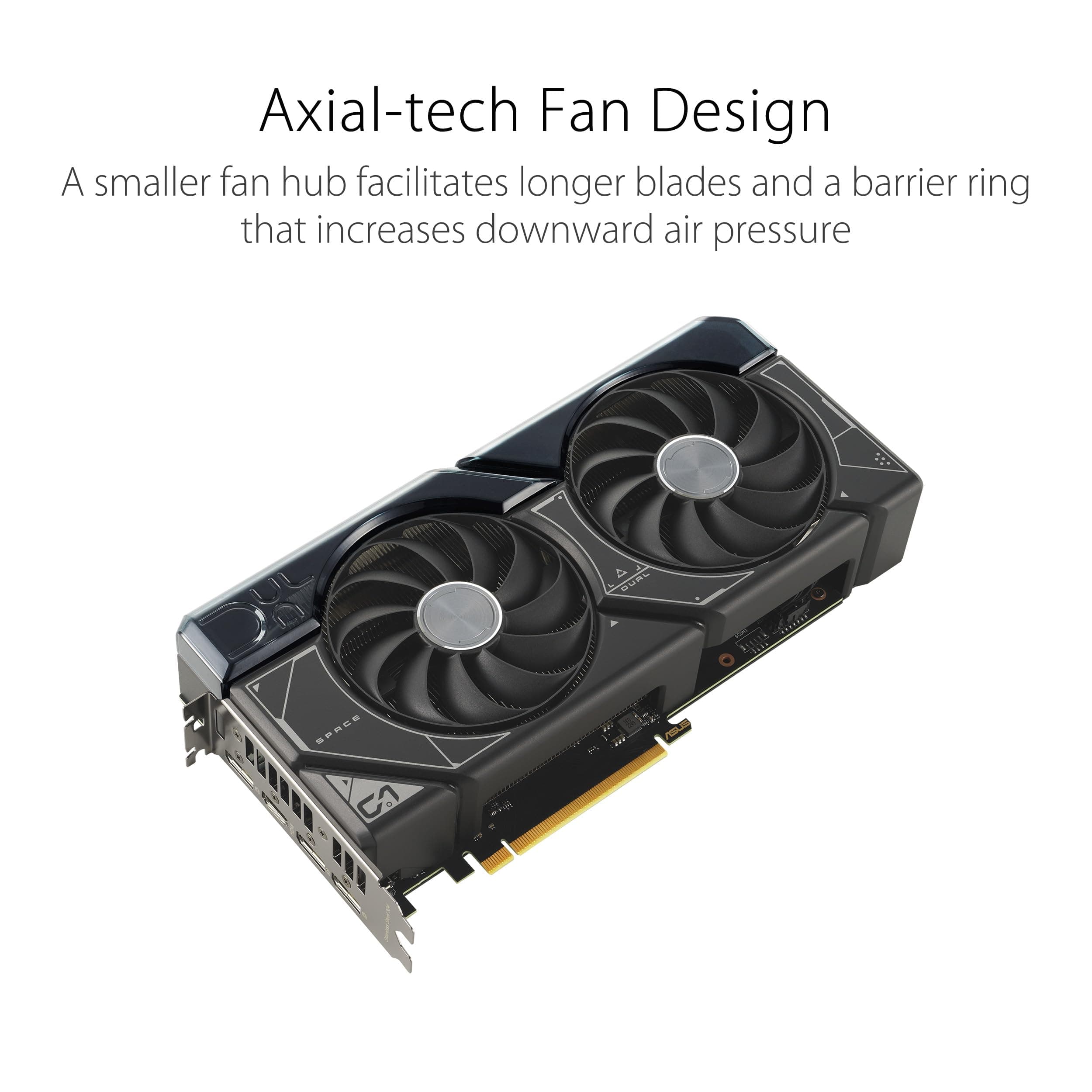 ASUS Dual GeForce RTX 4070 SUPER OC Edition 12GB GDDR6X Gaming Grafikkarte (Nvidia GeForce RTX4070 DLSS 3, PCIe 4.0, 1x HDMI 2.1a, 3x DisplayPort 1.4a, DUAL-RTX4070S-O12G, schwarz) Bild 5