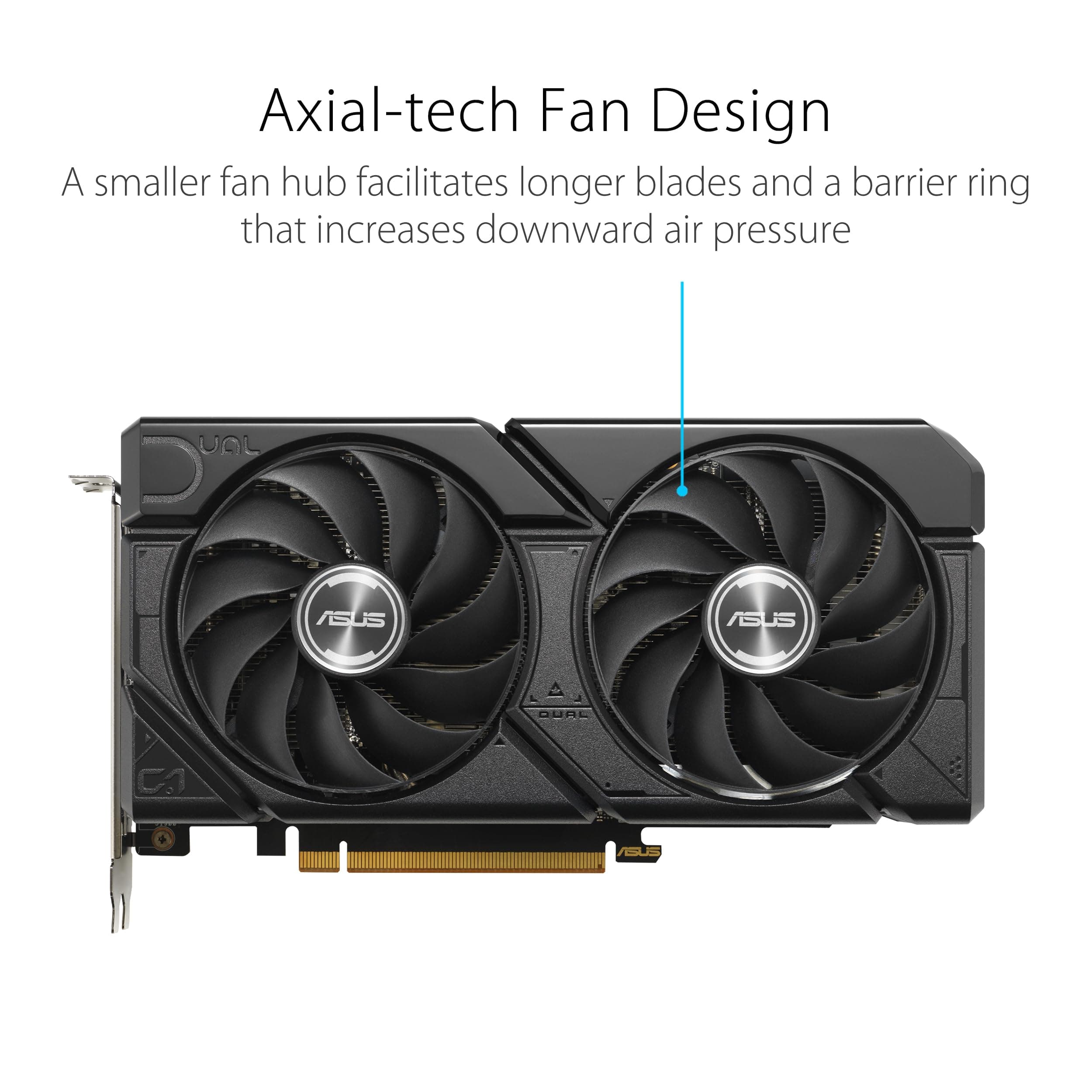 ASUS Dual Radeon RX 7600 EVO OC Edition 8GB GDDR6 Gaming Grafikkarte (AMD Radeon RX7600, PCIe 4.0, 1x HDMI 2.1, 3x DisplayPort 1.4a) Bild 3